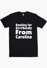 Load image into Gallery viewer, Rooting For Carolina T-Shirt
