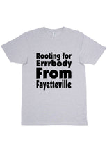 Load image into Gallery viewer, Rooting For Fayetteville T-Shirt
