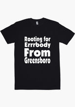 Load image into Gallery viewer, Rooting For Greensboro T-Shirt
