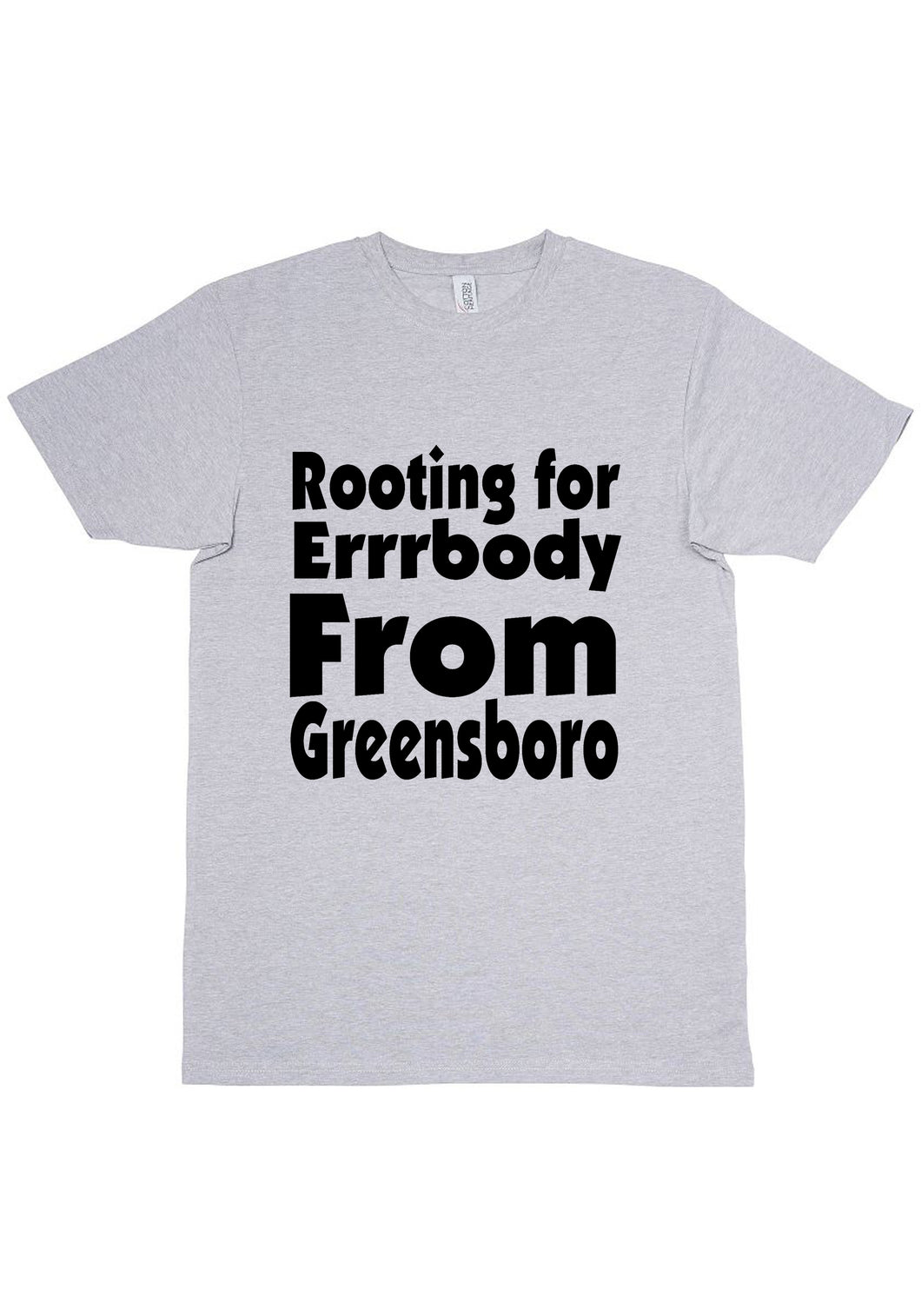 Rooting For Greensboro T-Shirt