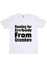 Load image into Gallery viewer, Rooting For Greensboro T-Shirt
