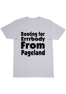 Rooting For Pageland T-Shirt
