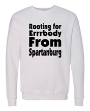 Load image into Gallery viewer, Rooting For Spartanburg Crewneck
